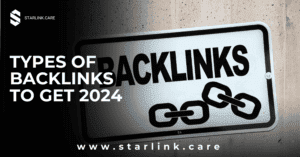 Types of Backlinks To Get 2024