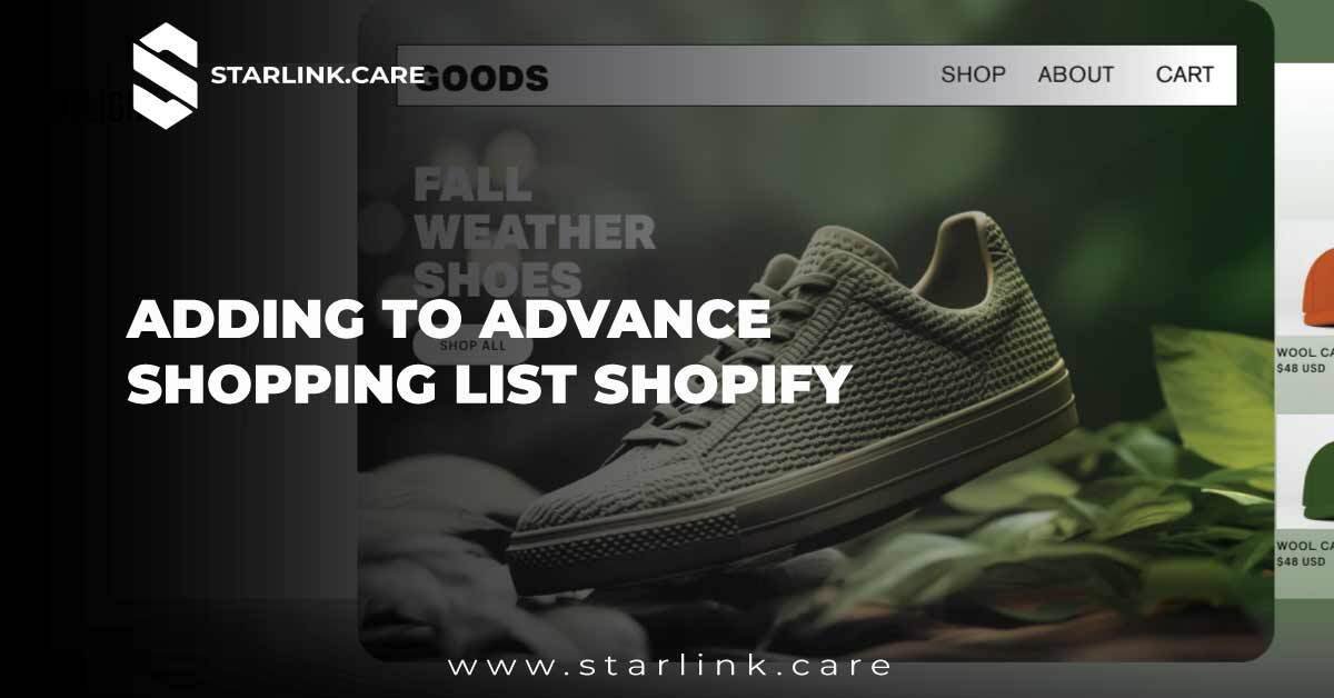 Adding To Advance Shopping List Shopify