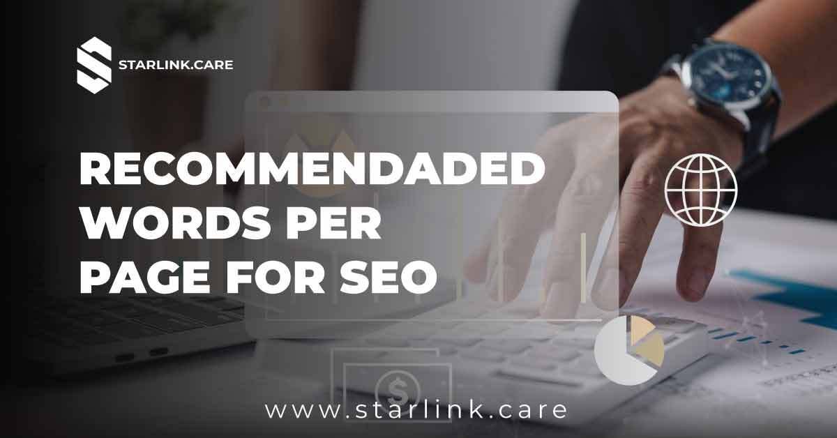 Recommendaded Words Per Page For Seo