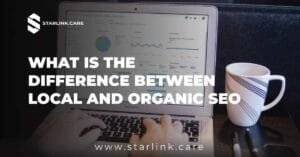 What Is The Difference Between Local And Organic Seo