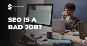 Why SEO Is a Bad Job? – Find Out the Reality