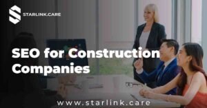 SEO for Construction Companies That Drive More Leads